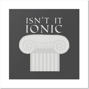 Funny Architecture, Ionic Greek Column Posters and Art